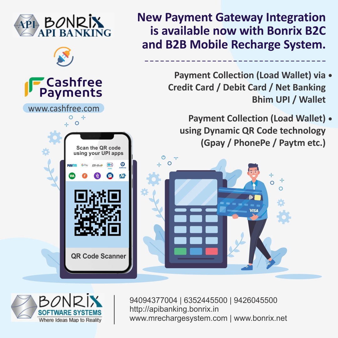 Cashfree Payments Gateway Integration: Payment collection via Credit Card, Debit Card, Net Banking, Bhim UPI, and Wallet. Includes dynamic QR code technology for Gpay, PhonePe, Paytm, etc.